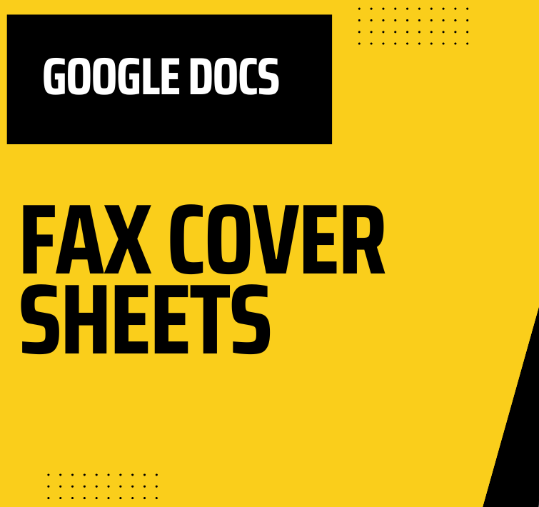 Fax Cover Sheet Creation by Using Google Docs With Samples